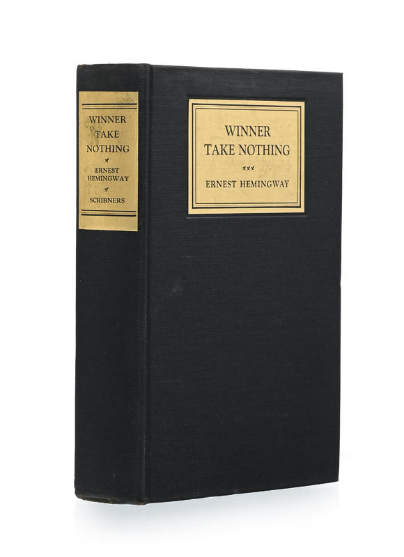 Piguet - H?tel des VentesHEMINGWAY (Ernest). Winner Take Nothing. New York, Charles Scribner’s Sons, 1933. In-8°HEMINGWAY (Ernest). Winner Take Nothing. New York, Charles Scribner’s Sons, 1933. 8vo., publisher’s full black cloth, publisher’s uncl